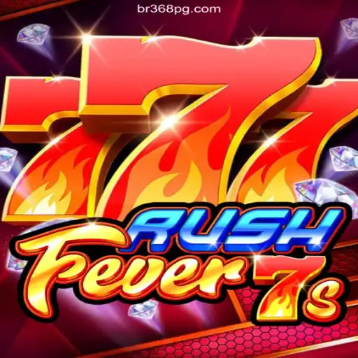 RushFever7s: Exploring the Thrills of the Game on Br368